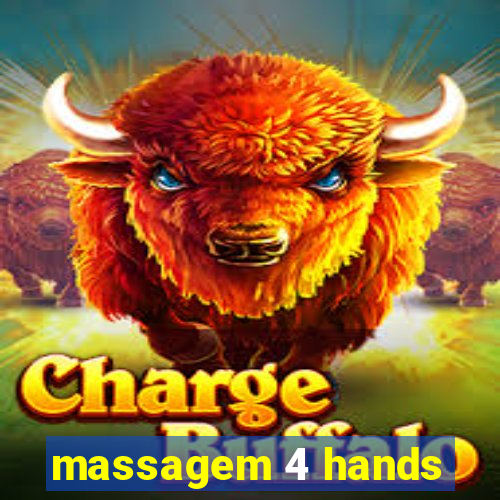 massagem 4 hands